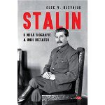 Stalin. O noua biografie a unui dictator. Carte pentru toti. Volumul 97 - Oleg V. Hlevniuk