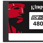 SSD Kingston Data Center DC500R, 480GB, 2,5inch, SATA III 600, Kingston