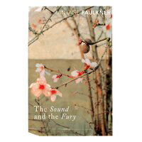 The Sound and the Fury,