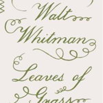 Leaves of Grass, Paperback - Walt Whitman