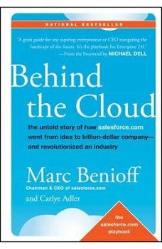 Behind the Cloud, Marc Benioff