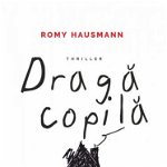 Draga Copila - Romy Hausmann