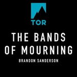 The Bands of Mourning - Brandon Sanderson, editia 2023