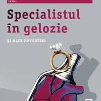 Specialistul in gelozie si alte povestiri