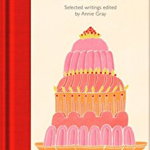 Food for Thought : Selected Writings (Macmillan Collector's Library)