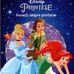 Disney. Printese. Povesti despre prietenie. Biblioteca magica, Litera Promo