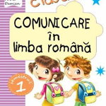 Comunicare in limba romana - Clasa 1. Partea 1. Varianta A - Niculina I. Visan, Cristina Martin, Arina Damian