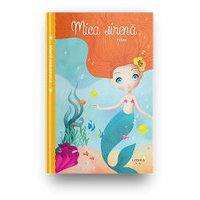 Primele mele povesti. Mica sirena, Autor Anonim
