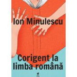Corigent la limba romana - Ion Minulescu, Ion Minulescu