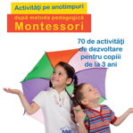 Activitati pe anotimpuri dupa metoda pedagogica Montessori, DPH, 2-3 ani +, DPH
