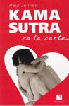 Kama Sutra ca la carte