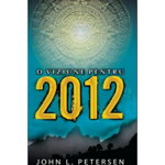 O viziune pentru 2012 - John L. Petersen, Editura Daksha