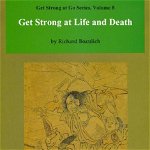 Carte Go : Get Strong at Life and Death - Richard Bozulich