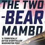 Two-Bear Mambo. Hap and Leonard Book 3