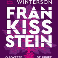 Frankissstein. O poveste de iubire - Jeanette Winterson