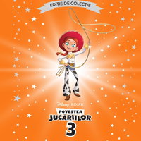 Povestea jucariilor 3. Volumul 57. Disney. Biblioteca magica, editie de colectie, Litera