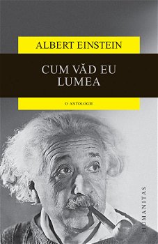 Cum vad eu lumea(Reed) - Albert Einstein