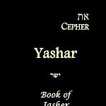 Eth Cepher - Yashar: Also Called the Book of Jasher, Paperback - Yahuah Tzevaoth