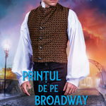 Printul de pe Broadway - Joanna Shupe, Litera