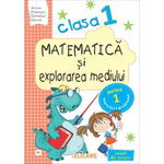 Matematica Si Explorarea Mediului - Clasa 1. Partea 1. Varianta E2 - Caiet - Arina Damian, Camelia Stavre