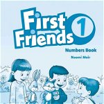 First Friends 1 Numbers Book-REDUCERE 30%, Oxford University Press