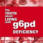 The Truth about Living with G6pd Deficiency