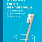 Fericit de unul singur, Curtea Veche Publishing