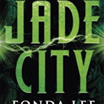 Jade City. THE WORLD FANTASY AWARD WINNER, Paperback - Fonda Lee