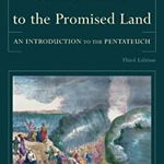 From Paradise to the Promised Land: An Introduction to the Pentateuch