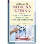 Manual de medicină internă pentru școlile sanitare postliceale și asistenți medicali - Paperback - dr. Mihail Petru Lungu - All, 