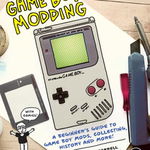 Game Boy Modding, Paperback - Greg Farrell