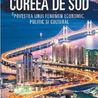 eBook Coreea de Sud. Povestea unui fenomen economic, politic si cultural - Daniel Tudor, Daniel Tudor