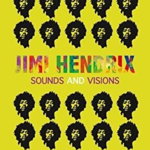 Jimi Hendrix. Sounds and Visions, Hardback - Ernesto Assante