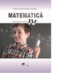 Matematica. Caietul elevului pentru clasa a IV-a - Paperback - Mihaela Ada Radu, Rodica Chiran - Aramis, 