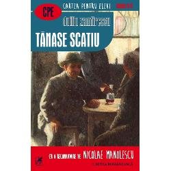Tanase Scatiu - Duiliu Zamfirescu, Cartea Romaneasca Educational
