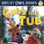 Cubs in a Tub: Short Vowel U - Molly Coxe, Molly Coxe