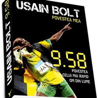 Usain Bolt. Povestea mea