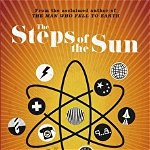 The Steps of the Sun and Far From Home