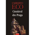 Cimitirul Din Praga - Umberto Eco