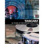 TASCAM: 30 Years of Recording Evolution