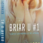 Briar U#1. Cand extremele se atrag, Epica