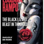 The Black Lizard and Beast in the Shadows - Rampo Edogawa, Rampo Edogawa