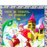 Jack Si Vrejul De Fasole, Joseph Jacobs - Editura Astro