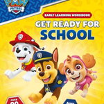 Get Ready for School! (PAW Patrol Early Learning Sticker Wor -