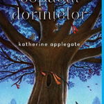 Copacul dorintelor - Katherine Applegate