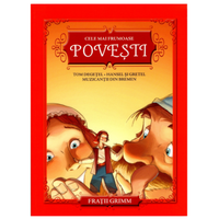 Cele mai frumoase povesti. Tom Degetel. Hansel si Gretel. Muzicantii din Bremen - Fratii Grimm, Litera