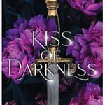 Kiss of Darkness Special Edition: A Dark Paranormal Romance - Taylor Aston White, Taylor Aston White