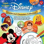Learn to Draw Disney Celebrated Characters Collection: New Edition! Includes Classic Characters, Such as Mickey Mouse and Winnie the Pooh, to Current, Paperback - Walter Foster Jr Creative Team