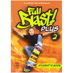 Full Blast! Plus 2 Student's Book - H. Q. Mitchell, Marileni Malkogianni, MM Publications