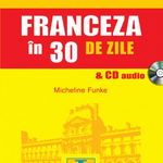 Franceza in 30 de zile ( si cd audio) MICHELINE FUNKE